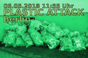 "Plastic Attack“ - gemeinsam gegen den Verpackungswahn!